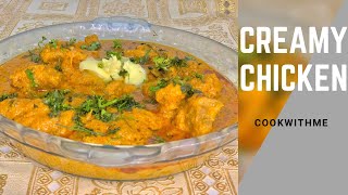 CHICKEN CREAMY  *मलाईदार चिकन* 🫕🍗 #cookwithme #creamychicken #chickencurry