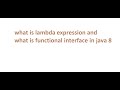 what is lambda expression and functional interface in java 8| java 8 new features with example