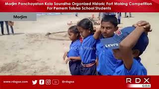 Historic Fort Making Competition For Pernem Taluka School Students