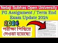 nsou pg assignment & Term End Exam Update 2024 || nsou pg assignment 2024 || PG Term End Exam |#nsou