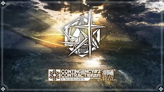 CCB#2 Underdawn - Contingency Contract Battleplan #2 -【Arknights CN】