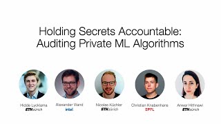 USENIX Security '24 - Holding Secrets Accountable: Auditing Privacy-Preserving Machine Learning