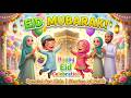 Eid Mubarak 🌙🤲Happy Bakrid | Eid ul Adha Special Nasheed & Celebration Song