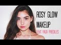 ROSY GLOW MAKEUP TUTORIAL with FAUX FRECKLES ♡