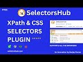 How to use #SelectorsHub | Tutorial With All The New Features | Best #xpathplugin | Free Tool