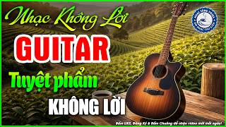 Nhạc Không Lời Buổi Sáng Tuyệt Phẩm Không Lời | Hòa Tấu Guitar Không Lời, Nhạc Phòng Trà Quán Cafe