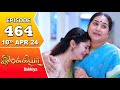 Ilakkiya Serial | Episode 464 | 10th April 2024 | Shambhavy | Nandan | Sushma Nair