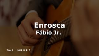 karaoke - Enrosca (versão ademilton lima)