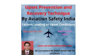 Causes of Upset Condions-Upset Prevention and Recovery Technique by Aviation Safety India