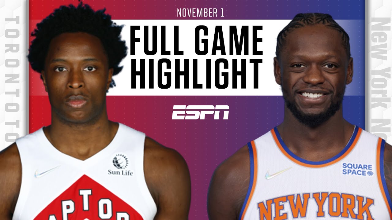 Toronto Raptors At New York Knicks | Full Game Highlights - YouTube