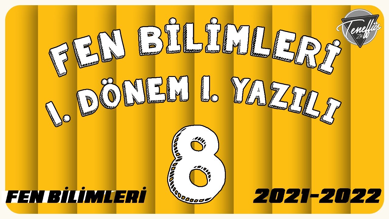 8. SINIF FEN BİLİMLERİ - 1. DÖNEM 1. YAZILI - (HAZIRLIK) - YouTube