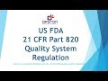 FDA QSR Compliance for Medical Device Manufacturers | FDA Consultant | GMP