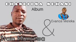 MZANGA OSAUKA (Manna) - Stain Manyowa ft Evance Meleka