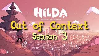 Hilda - out of context (Season 3)