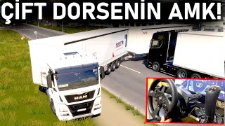 ÇILDIRDIMMM! ÇİFT DORSE KONUŞUYO AMK - TRAFİKTE DUİSBURG CALAİS YOLU - ETS 2 Truckers MP T300RS GT