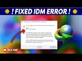 IDM Error http/1.1 403 Forbidden | IDM ERROR FIXED IN A MINUTE | IDM File Download Error Solved 2024