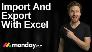 How To Import And Export With Excel On Monday.com (2026 Easy Guide)