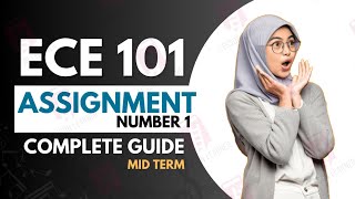 ECE 101 Made Easy: A Student’s Guide to Early Childhood Education Assignments
