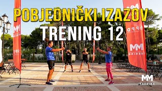 Trening 12/15 - Pobjednički Izazov