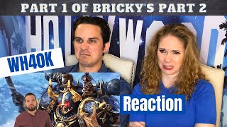 Bricky's Warhammer 40k Every Faction Explained Part 2 Reaction