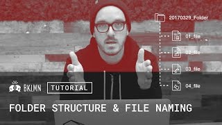 Tutorial: Delivering Details, Part 1: File naming & File Structure