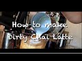 How to make Dirty Chai Latte | Joel Miranda #coffee #latte #chailatte #dirtychai