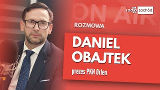 Daniel Obajtek, prezes PKN Orlen