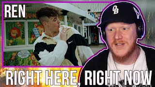 Ren - Right Here, Right Now REACTION | OFFICE BLOKE DAVE