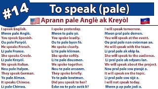 Leson 14: To speak (pale) I speak English. - Mwen pale Anglè.