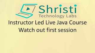 Instructor Led Live Java Course - Watch out first session