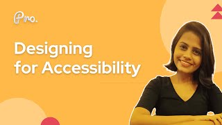 Designing for Accessibility | Learn UI/UX Design | Design for everyone