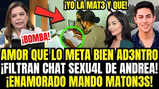 CHATS BOMBA! revelan que enamorado de Andrea Vidal fue cómplice de su muert3 y filtran documentos