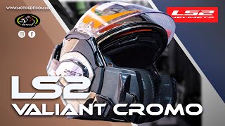 Casco LS2 Valiant Cromo