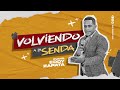 VOLVIENDO A LA SENDA