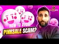 How to Avoid Pinksale Scam: Tips and Tricks | How do Pinksale scams work?