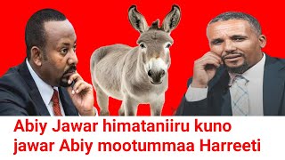 ODUU Ammee Abiy Jawar himataniiru Jawar Abiyin mootummaa Harreeti jedhan