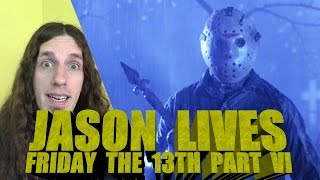 Jason Lives: Friday the 13th Part VI Review