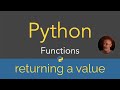 Python | Functions - returning a value (15/29)