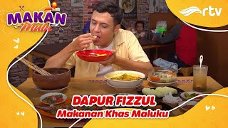 Makan Mulu Dapur Fizzul Khas Maluku