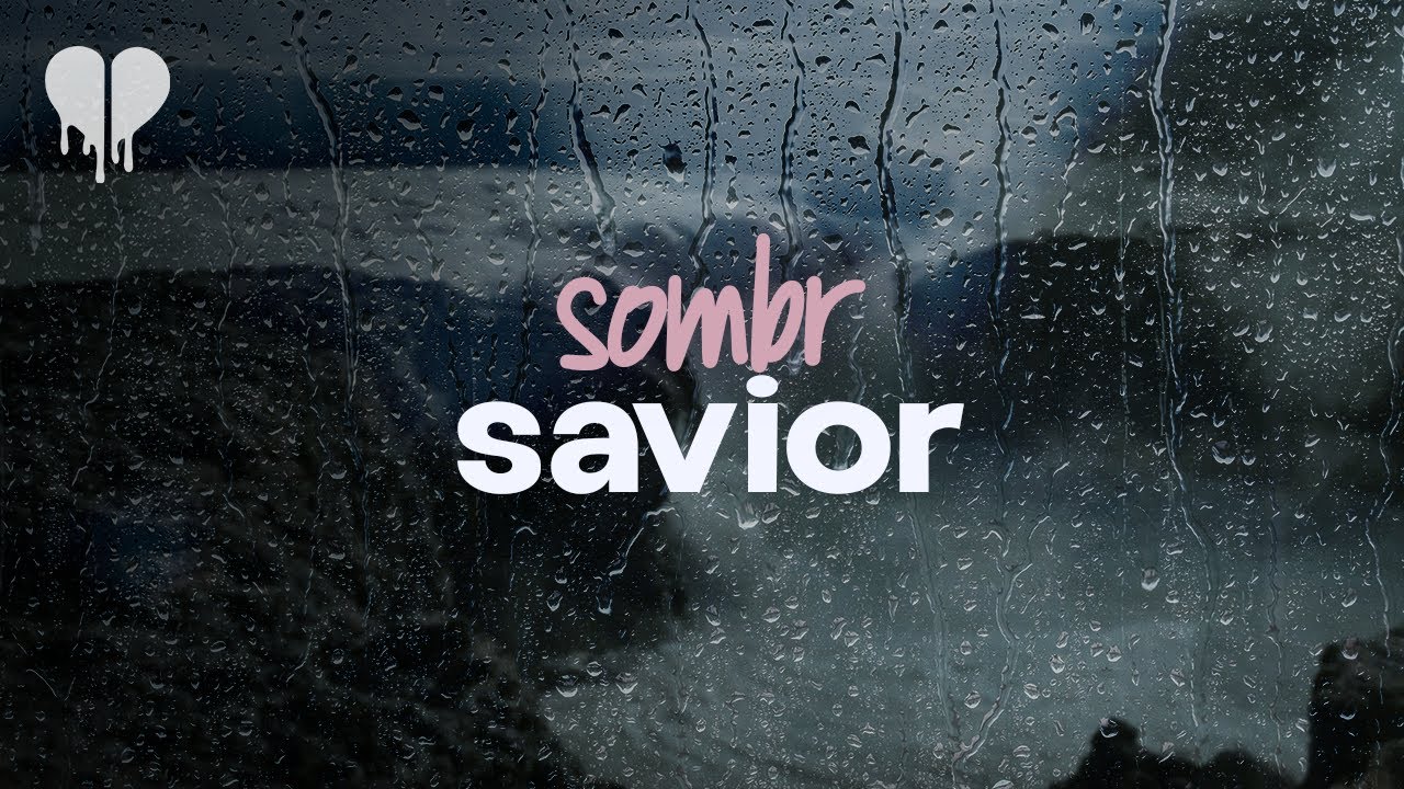 Sombr Savior Lyrics Youtube