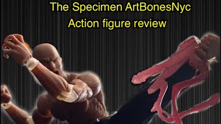 ArtBones NYC the specimen action figure review!