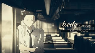 Lovely - A Silent Voice 'sad' [Amv/edit]