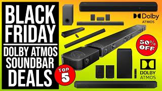 Best Dolby Atmos Soundbar 2024: Top 5 Black Friday 2024 Soundbar Deals: Samsung, Sony, JBL, \u0026 More!