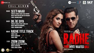 Radhe - Your Most Wanted Bhai | Full Album  | Salman Khan & Disha Patani