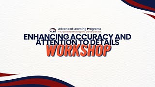 Enhancing Accuracy and Attention to Details Workshop - Brain and Psychology
