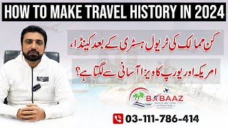 How to Make Travel History to apply for Canada, USA and Europe Visit Visa | Mian Zeeshan Rasheed