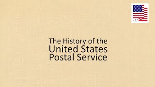 📨 The US POSTAL SERVICE: A History of MAIL 📨