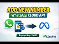 How to Add a New Number to Meta Developer App (WhatsApp Cloud API)