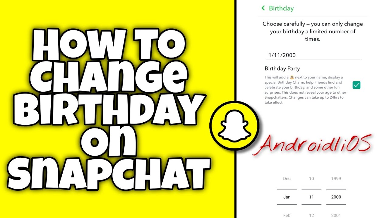 How To Change Your Birthday On Snapchat 2023 | Android/iPhone - YouTube