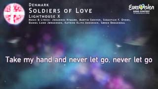 Lighthouse X - Soldiers of Love (Denmark)